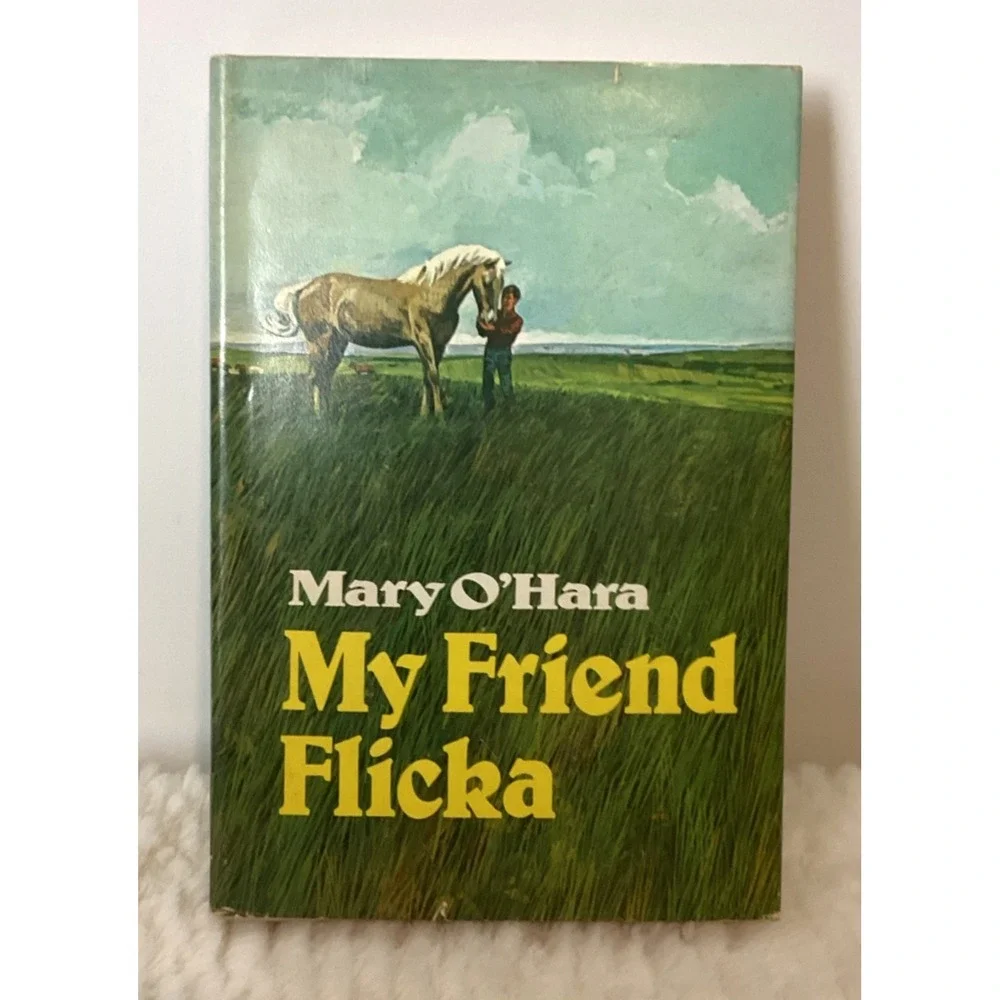 Vintage My Friend Flicka Book by Mary O'Hara 1969 Hardcover Dust Jacket Classic